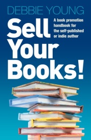 Cover image of book promotion handbook, "Sell More Books!"