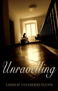 Cover of Unravelling by Lindsay Stanberry-Flynn